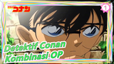 Detektif Conan - Kombinasi OP_1