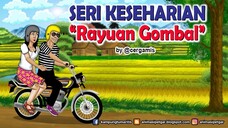 ANIMASI KARTUN LUCU | RAYUAN GOMBAL #6