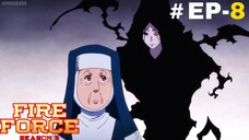 Fire Force (Eng Subs) |S3.E8 ∙ Holy Mother of Darkness