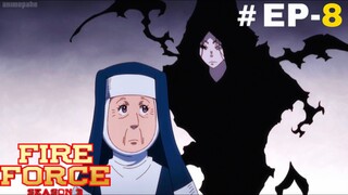 Fire Force (Eng Subs) |S3.E8 ∙ Holy Mother of Darkness