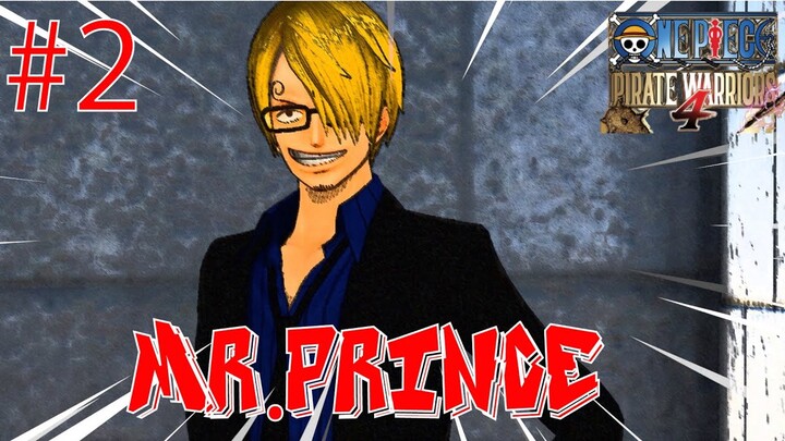 One Piece Pirate Warrior 4 Gameplay Indonesia : Mr.Prince..!! (2)