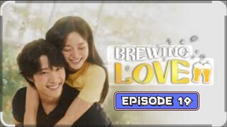Brewing Love Episode 19 (TAG.DUB)