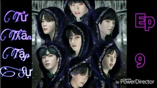 [BTS Film] TỬ THẦN TẬP SỰ_EP 9🐯❤🐰