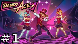 Dandy Ace - Part 1 Walkthrough ( Dandy Ace Gameplay)