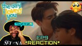 The Day I Loved You | Ep.9 Reaction