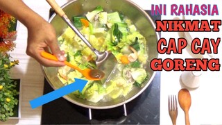 RESEP CAP CAY GORENG SEDERHANA TAPI LEZAT.