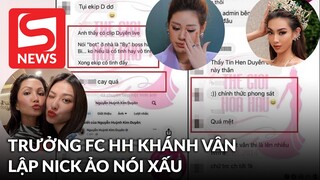 Trưởng FC Khánh Vân lập nick ảo tung clip xé giấy nợ của Thuỳ Tiên, "phong sát" cả H'Hen Niê