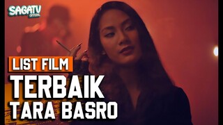 KEREN SEMUA !! List Film Populer Yang Dibintangi Oleh Tara Basro