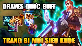 [LMHT Tốc Chiến] Graves Được Buff Lên Trang Bị Mới Dame Siêu Lỗi Quá Khỏe Trong Liên Minh Tốc Chiến