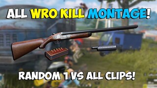 ALL WRO KILL MONTAGE! (ROS MONTAGE)