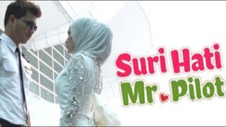 Suri Hati Mr. Pilot Episod 15