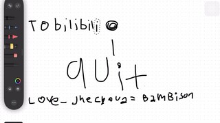 I quit bilibili