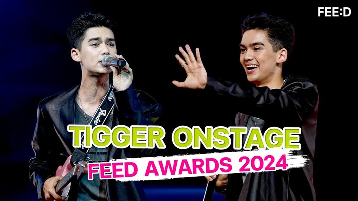 Tigger (Performance) บนเวที FEED Y AWARDS 2024 : FEED