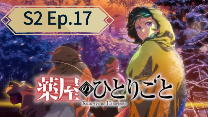 The Apothecary Diaries S2 (Episode 17) Eng sub