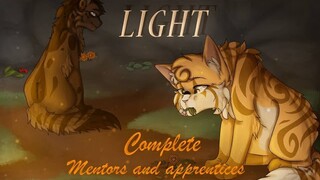 || LIGHT || 【Compete Warriors Mentors and Apprentices PMV MAP】