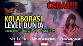 CADAS ‼️ KOLABORASI LEVEL DUNIA ‼️ ALIP BA TA + DIMAS SENOPATI + JESS MANCUSO || PUPUS + CANON