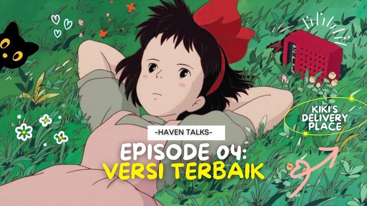 [ AMV ] Haven Talks Eps 4 - Versi Terbaik