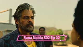 Rana Naidu S02 Ep 02
