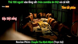 Thả 100 người vào lồng sắt chứa zombie ăn thịt và cái kết - Review phim hay