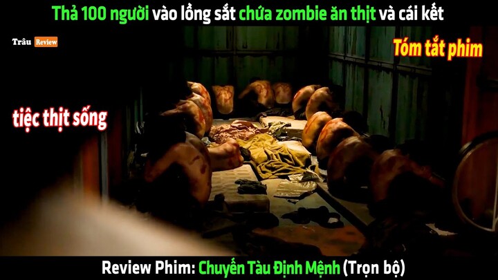 Thả 100 người vào lồng sắt chứa zombie ăn thịt và cái kết - Review phim hay