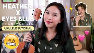 Heather x Eyes Blue (Fran Vasilić) EASY Ukulele Tutorial