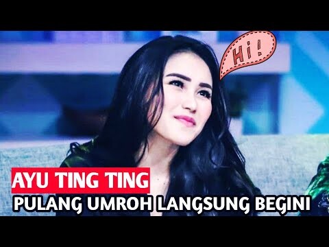 PULANG UMROH LANGSUNG PAKAI BIKINI SEKSI, AYU TING TING TAK PEDULI CACI MAKI,