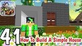 SCHOOL PARTY CRAFT - HOW TO BUILD A SIMPLE HOUSE - Gameplay Walkthrough Part 41