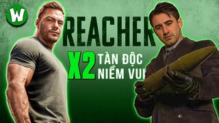 HÀNH TRÌNH BÁO THÙ & DẸP LOẠN CỦA ĐẶC VỤ REACHER | MÙA 2