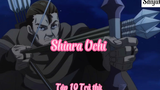 Shinra Uchi _Tập 10 Trả thù