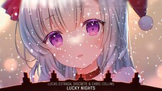 Lucky Nights |Nhạc Nightcore Lyrics mới|