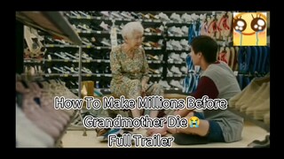 how to make millions before grandmother dies
