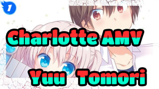 [Charlotte AMV] Otosaka Yuu & Tomori Nao's Newly Married Life_1