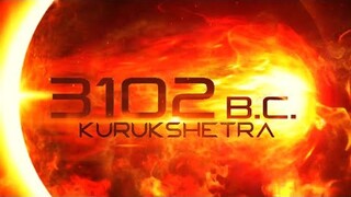 3102 B.C. : Kurukshetra | Film Announcement | Directed by Samar | Releasing in 2025 | 4K