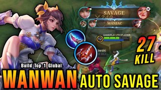 27 Kills!! Wanwan Best SAVAGE Build MVP 16.3 Points!! - Build Top 1 Global Wanwan ~ MLBB