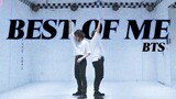 [Nhảy]Nhảy cover <Best of Me> cực hay|BTS