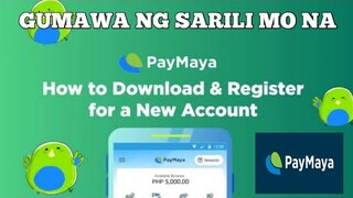 PAANO GUMAWA NG ACCOUNT SA PAYMAYA Step by Step Tutorial