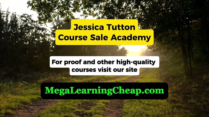 Jessica Tutton – Course Sale Academy