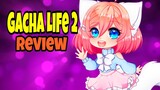 Gacha Life 2 Review | Gacha Club New Features | Release Date