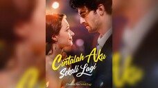 [Indo Sub] Cintalah Aku Sekali Lagi EP.01 #Short Drama
