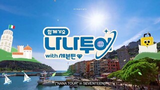 NANA TOUR With SEVENTEEN Bonus Clip (Sub Indo)