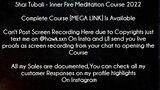 Shai Tubali Course Inner Fire Meditation Course 2022 download