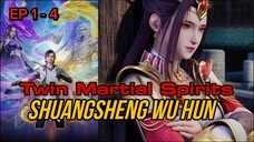 EP 1 - 4 || TWIN MARTIAL SPIRITS SUB INDO