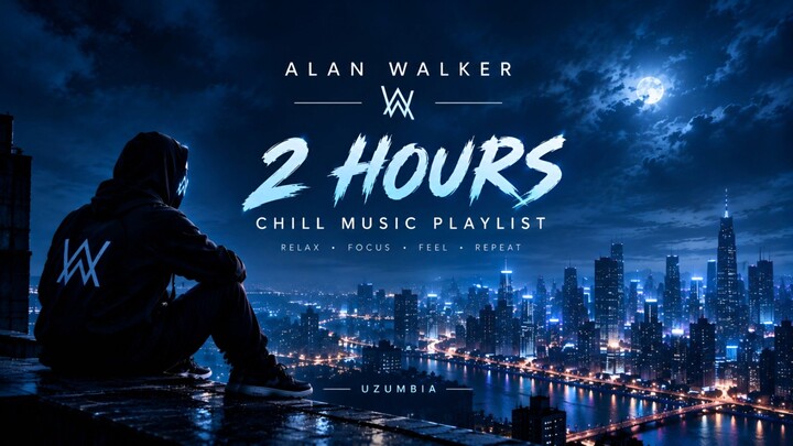 Alan Walker – 2 Hours of Emotional Music | Chill, Relax & Feel