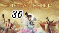 Title: The Last Immortal | Tagalog dubbed |Cdrama (episode 30)