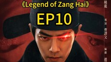 legend of Zanghai EP10 #chinesedrama #chinesetvseries #cdrama #xiaozhan
