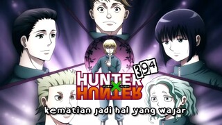 MUNCULNYA BAHAYA BARU!!! HISOKA bakal JADI UMPAN!!! (HxH Episode 199)