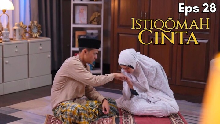 Istiqomah Cinta Episode 28 - Kanza dan Emran Rujuk??