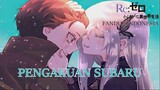 [FANDUB INDONESIA] Pengakuan Subaru - Re: Zero Hajimeru Isekai Seikatsu Season 2