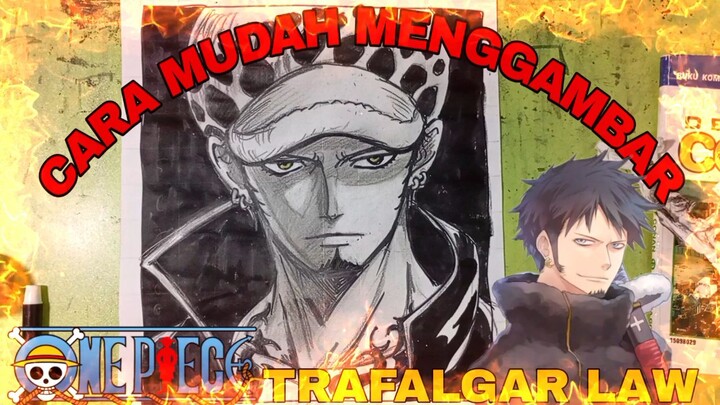 cara mudah menggambar anime one piece, Trafalgar law