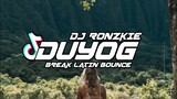 Duyog - Jewel Villaflores [ Breaklatin Bounce ] Dj Ronzkie Remix | New Trends 2022
